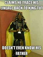 Click image for larger version. 

Name:	Lineage to King Tut 23843440_1542767069102296_6797848127380215321_n.jpg 
Views:	35 
Size:	32.0 KB 
ID:	15753