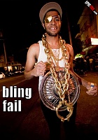 Click image for larger version. 

Name:	bling-fail.jpg 
Views:	50 
Size:	261.0 KB 
ID:	18455