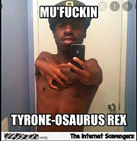 Click image for larger version. 

Name:	Tyrone mem - Google Search.png 
Views:	27 
Size:	330.2 KB 
ID:	19683