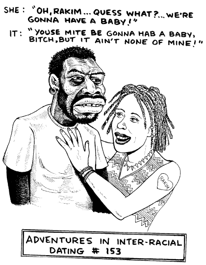 Name:  adventures in inter racial dating nig_image09.png
Views: 718
Size:  48.4 KB