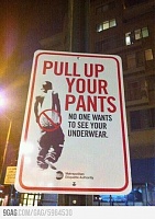 Click image for larger version. 

Name:	pull up your pants.jpg 
Views:	335 
Size:	51.9 KB 
ID:	9443