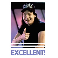Click image for larger version. 

Name:	excellent-waynes-world--90s-tshirt-large.jpg 
Views:	24 
Size:	41.4 KB 
ID:	21763