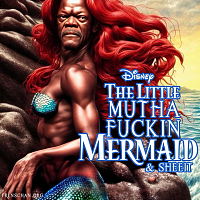 Click image for larger version. 

Name:	Samuel L. Mermaid.png 
Views:	54 
Size:	809.7 KB 
ID:	21049