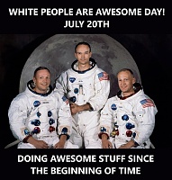 Click image for larger version. 

Name:	whitepeopleawesome.jpg 
Views:	78 
Size:	338.4 KB 
ID:	7644