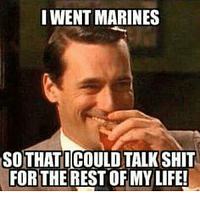 Click image for larger version. 

Name:	i-went-marines-so-thaticould-talk-shit-for-the-restofmy-4042390.png 
Views:	98 
Size:	138.8 KB 
ID:	9456